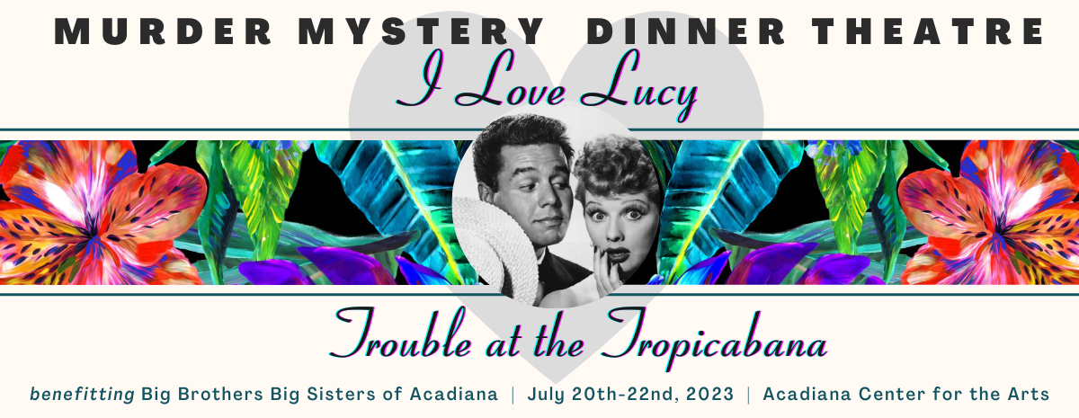 BBBS of Acadiana - Murder Mystery 2023